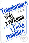 Transformace vědy a výzkumu v České republice, Filosofia, 1999