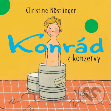 Konrád z konzervy - Christine Nöstlinger, Wisteria Books, 2020