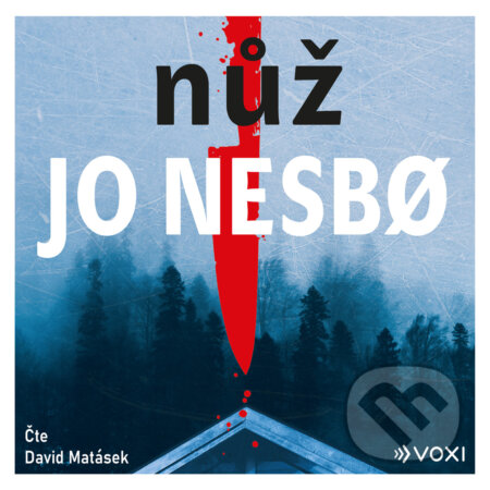 Nůž - Jo Nesbo, Voxi, 2020