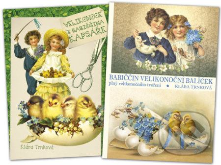 Velikonoce z babiččina kapsáře + Babiččin velikonoční balíček - Klára Trnková, Studio Trnka, 2020