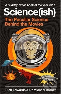 Science(ish) (The Peculiar Science Behind the Movies) - kniha z kategorie Humanitní a společenské vědy