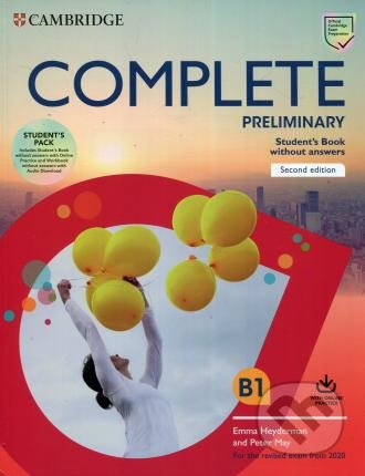 Complete Preliminary Student&#039;s Book Pack: SB wo Answers w Online Practice and WB wo Answers w Audio Download - Emma Heyderman, Peter May, Cambridge University Press, 2019