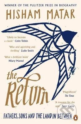 The Return - Hisham Matar, Penguin Books, 2017