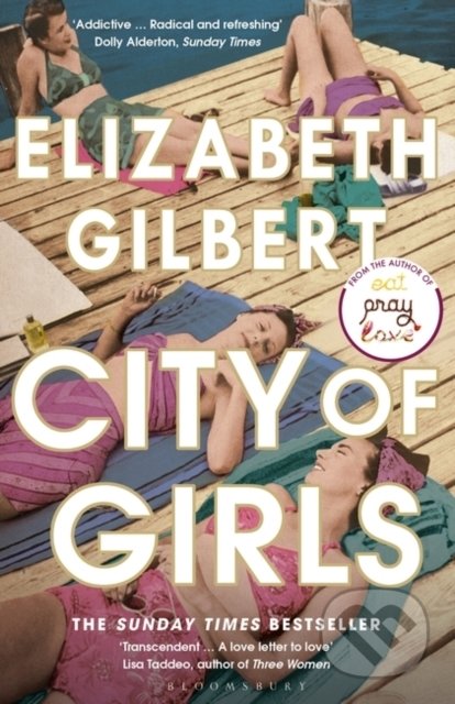 City of Girls - Elizabeth Gilbert, 2020