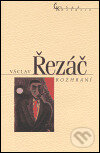Rozhraní - Václav Řezáč, Nakladatelství Lidové noviny, 2004