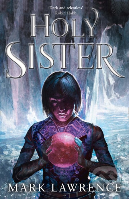 Holy Sister - Mark Lawrence, HarperCollins, 2020