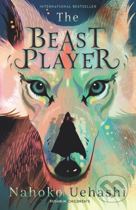The Beast Player - Nahoko Uehashi, Pushkin, 2018
