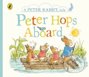 A Peter Rabbit Tales: Peter Hops Aboard - Beatrix Potter - kniha z kategorie Pro děti