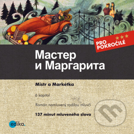 Master i Margarita (RUS) - Michail Bulgakov,Aljona Podlesnych, Edika, 2020