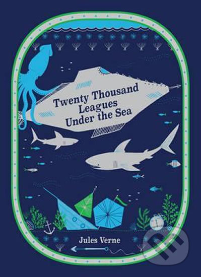 Twenty Thousand Leagues Under the Sea - Jules Verne, Milo Winter (ilustrácie), Sterling, 2016