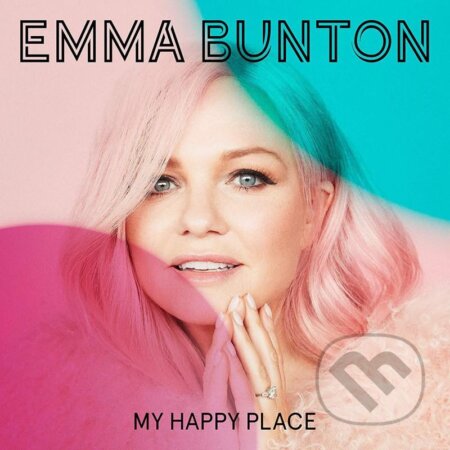 Emma  Bunton: My Happy Place - Emma  Bunton, Hudobné albumy, 2019