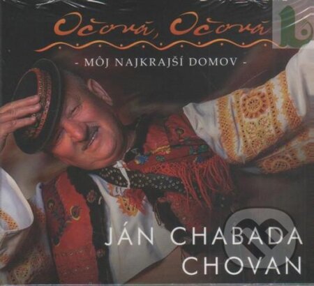 Ján Chabada Chovan: Očová, Očová - môj najkrajší domov - Ján Chabada Chovan, Hudobné albumy, 2017