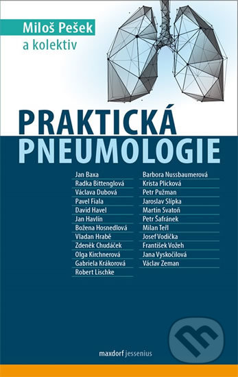 Praktická pneumologie - Miloš Pešek, Maxdorf, 2020