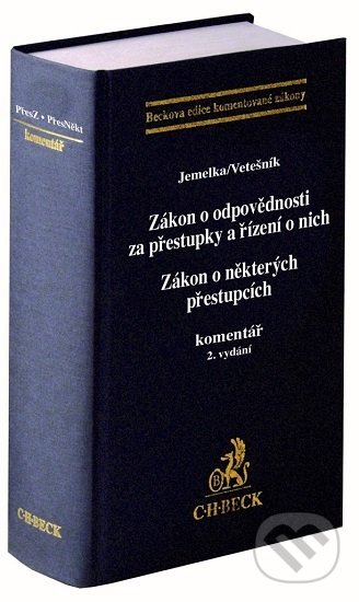 Zákon o odpovědnosti za přestupky a řízení o nich - Luboš Jemelka, C. H. Beck, 2020
