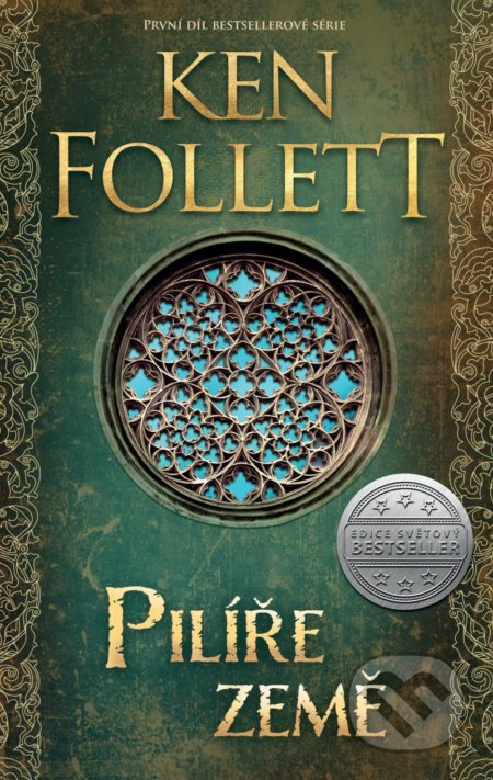 Pilíře země - Ken Follett, Kalibr, 2021