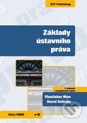 Základy ústavního práva - Vlastislav Man - kniha z kategorie Ústavní právo