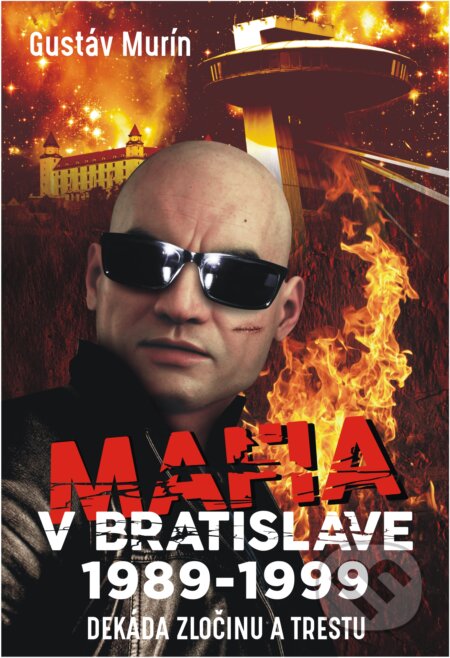 Mafia v Bratislave - Gustáv Murín, Gustáv Murín, 2020