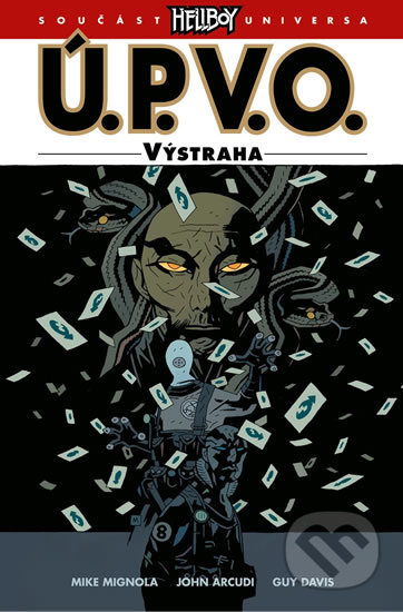 Ú.P.V.O. 10 - Výstraha - Mike Mignola, Comics centrum, 2020