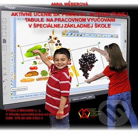 Aktívne učenie sa pomocou interaktívnej tabule - Anna Weberová, MEA2000, 2020