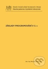 Základy programování v C++ - Miroslav Virius, ČVUT, 2017