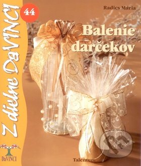Balenie darčekov - Mária Radics, Talentum, 2009