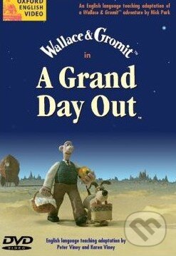 A Grand Day Out - Nick Park, Peter Viney, Karen Viney, Oxford University Press, 2002