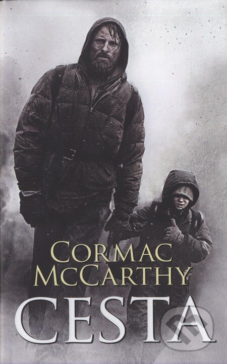 Cesta - Cormac McCarthy, 2009