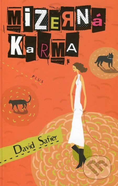 Mizerná karma - David Safier, 2009