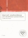 Jak dosáhnout počesnosti - Marcel Jouhandeau - kniha z kategorie Životopisy
