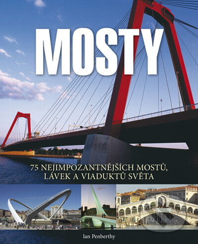 Mosty - Ian Penberthy, Computer Press, 2009