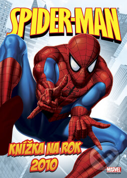 SPIDER-MAN:  Knížka na rok 2010, Egmont ČR, 2009