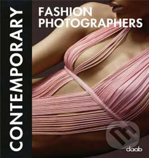 Contemporary Fashion Photographers, Daab, 2009