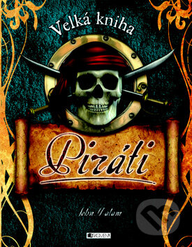 Velká kniha Piráti, Nakladatelství Fragment, 2009