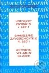 Historický zborník 2/2011 - Ján Bobák, Vydavateľstvo Matice slovenskej, 2011