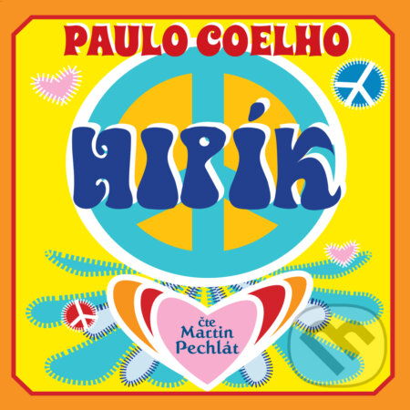 Hipík - Paulo Coelho, Tympanum, 2018
