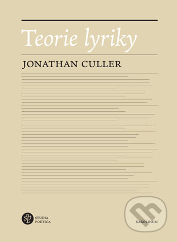 Teorie lyriky - Jonathan Culler, Univerzita Karlova v Praze, 2020