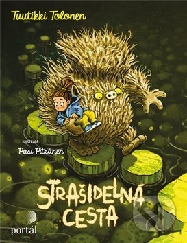 Strašidelná cesta - Tolonen Tuutikki, Pasi Pitkänen (Ilustrátor), Portál, 2020