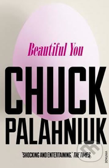 Beautiful You - Chuck Palahniuk, Bohemian Ventures, 2015