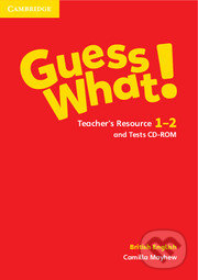 Guess What! 1-2 - Teacher&#039;s Resource and Tests CD-ROM - Camilla Mayhew, Cambridge University Press, 2015