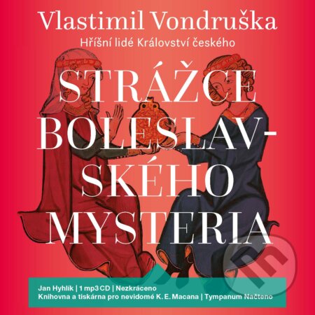 Strážce boleslavského mysteria - Vlastimil Vondruška, Tympanum, 2018