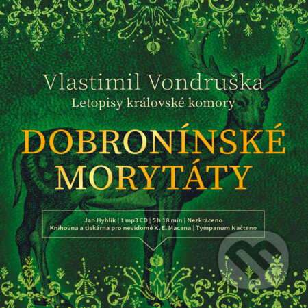 Dobronínské morytáty - Vlastimil Vondruška, Tympanum, 2019