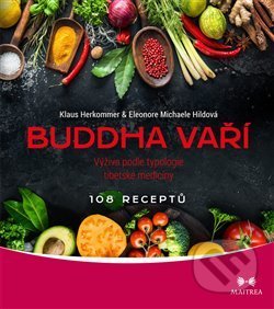 Buddha vaří - Klaus Herkommer, Eleonore Michaele Hild, Maitrea, 2020