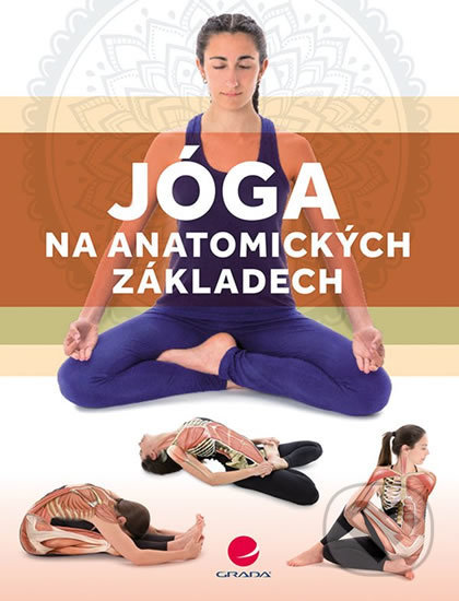 Jóga na anatomických základech - Paidotribo, Grada, 2020