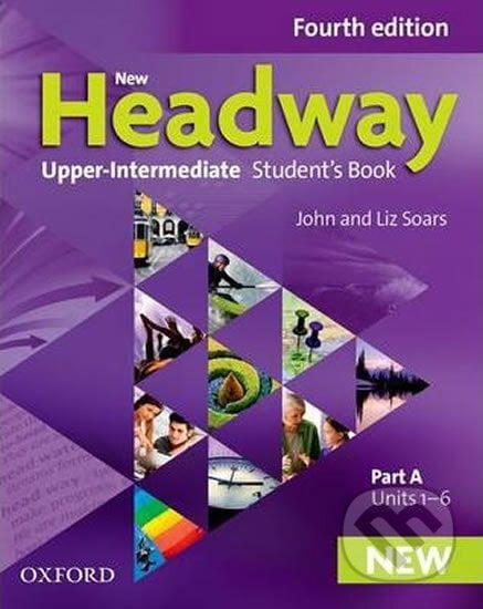 New Headway - Upper-Intermediate - Student&#039;s Book Part A - John Soars, Liz Soars, Oxford University Press, 2014