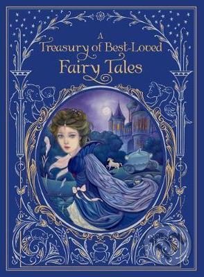 A Treasury of Best-Loved Fairy Tales - Arthur Rackham (ilustrácie), Harry Clarke (ilustrácie), Rene Bull (ilustrácie), Eleanor Vere Boyle…