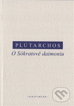 O Sókratově daimoniu - Plútarchos, OIKOYMENH, 2020