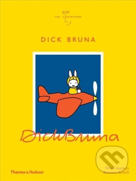 Dick Bruna - Bruce Ingman - kniha z kategorie Umění, design a architektura