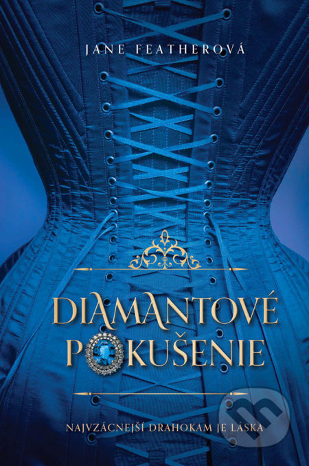 Diamantové pokušenie - Jane Feather, Slovenský spisovateľ, 2020