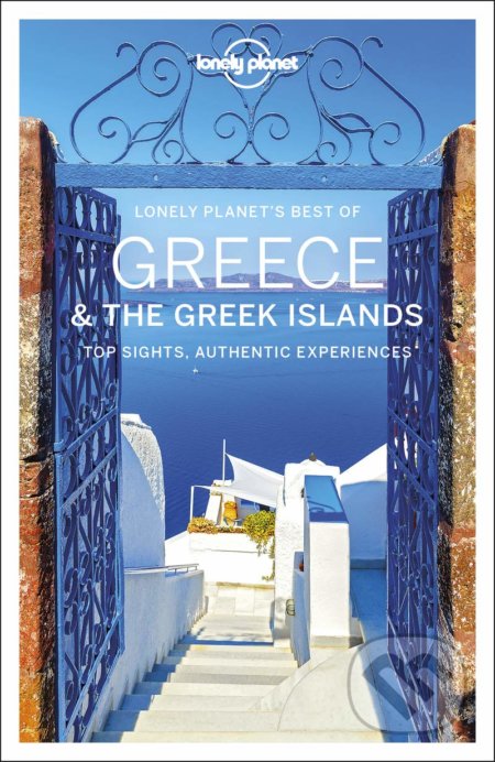Best Of Greece & The Greek Islands 1 - Lonely Planet, Lonely Planet, 2020