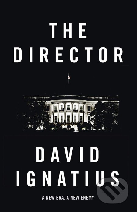 The Director - David Ignatius, Quercus, 2014